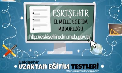 Eskişehir İl Milli Eğitim Müdürlüğü’nden Ölçme Değerlendirme Testleri