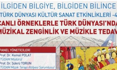 Anadolu’da Müzik ile Tedavi Yöntemi Konuşulacak