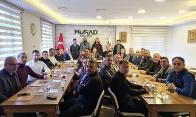 MÜSİAD IN KONUKLARI YOLDAŞ VE YEŞİLYURT