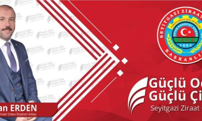 ERHAN ERDEN YENİDEN SEYİTGAZİ ZİRAAT ODASI ‘NA ADAY