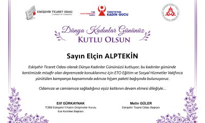 ETO VE ESKİŞEHİR KGK KADINLAR GÜNÜNÜ BAĞIŞLA KUTLADI