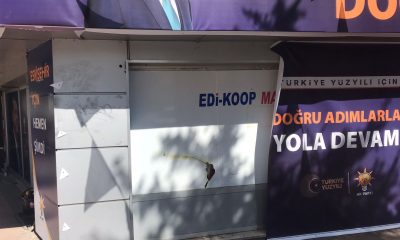 MİLLETVEKİLİ ADAYININ SEÇİM BÜROSUNA ÇİRKİN SALDIRI