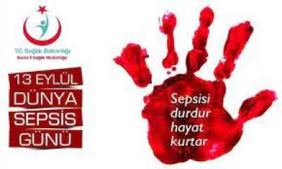 İl Sağlık Müdürü Bilge’den ‘13 Eylül Dünya Sepsis Günü’ mesajı
