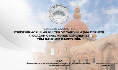 Şehrimizde Yaşayan Ağrı’lılar Kongreye Hazırlanıyor