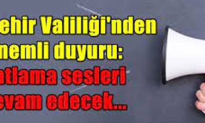 Öğle saatlerinde duyulan patlama sesiyle ilgili valilikten açıklama