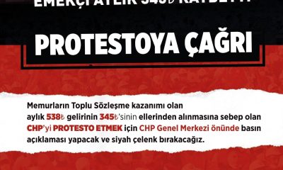 CHP’nin Toplu Sözleşme İkramiyesi iptal edilsin talebineMemur-Sen’den büyük tepki