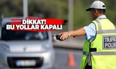 Eskişehir Emniyeti açıkladı: 1 Mayıs’ta hangi yollar kapalı