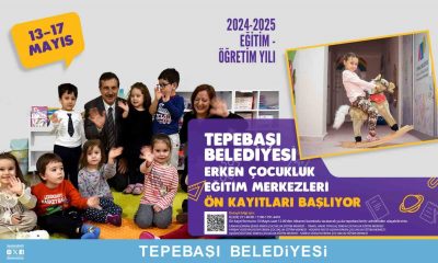 Erken çocukluk eğitim merkezleri ön kayıtları başlıyor