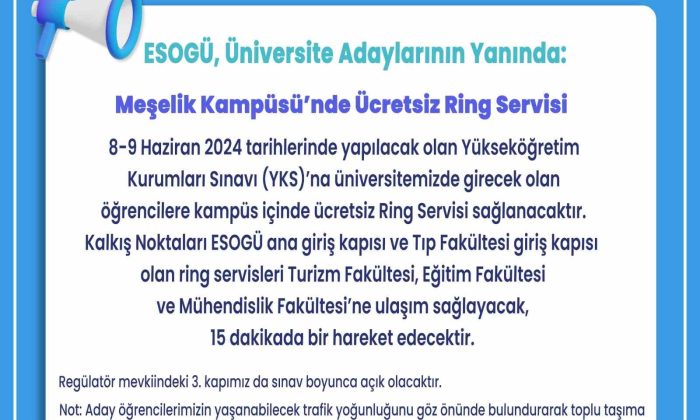 ESOGÜ’de YKS’ye girecek öğrenciler için ring servisi hizmeti