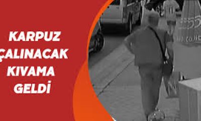 Karpuzu önce seçti sonra çaldı