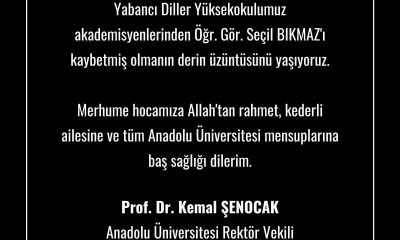 Anadolu Üniversitesi’nden taziye mesajı