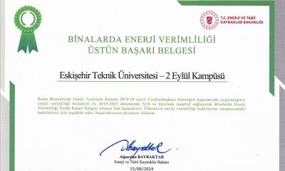 Eskişehir Teknik Üniversitesi ‘Binalarda Enerji Verimliliği Üstün Başarı Belgesine’ layık görüldü