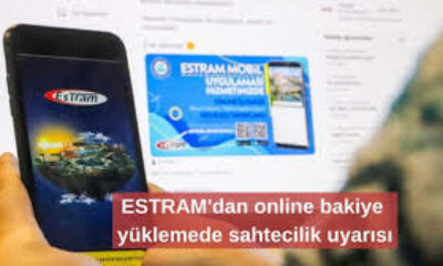ESTRAM’dan online bakiye yüklemede sahtecilik uyarısı
