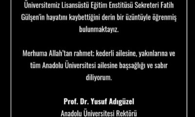 Rektör Adıgüzel’den Fatih Gülşen için taziye mesajı